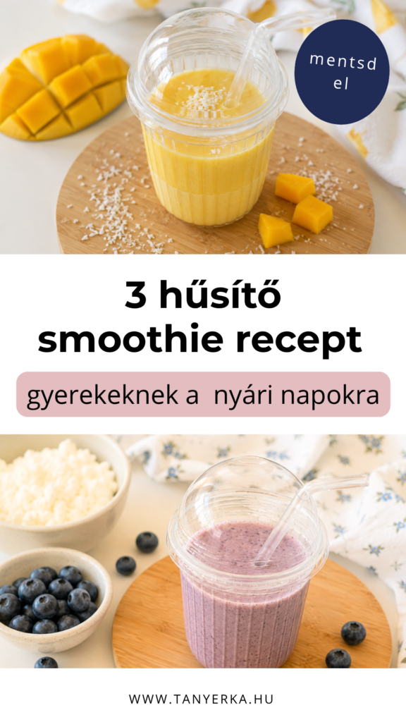 Három házi smoothie gyerekeknek: mangós-kókuszos, áfonyás-túrós és banános-mogyoróvajas recept a meleg nyári napokra.